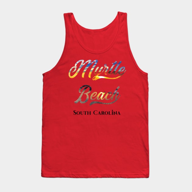 Myrtle Beach SC Tank Top by CoastalDesignStudios